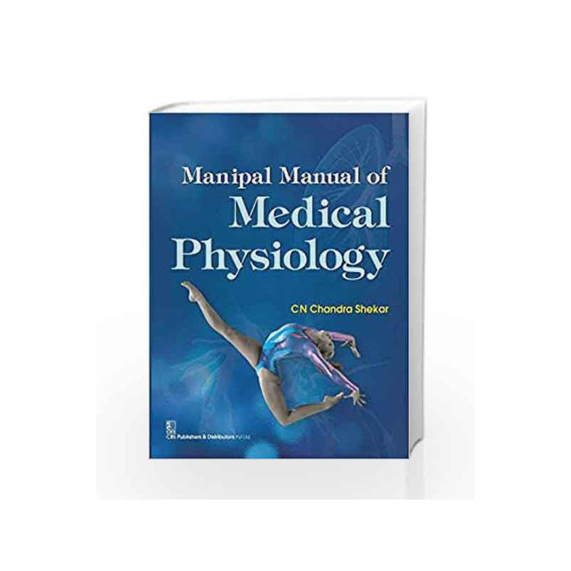 Manipal Manual of Medical Physiology by Shekar C N C Book-9788123928906