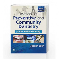 Textbook Of Preventive And Community Dentistry Public Health Dentistry 3Ed (Pb 2017) by John J Book-9789386217936
