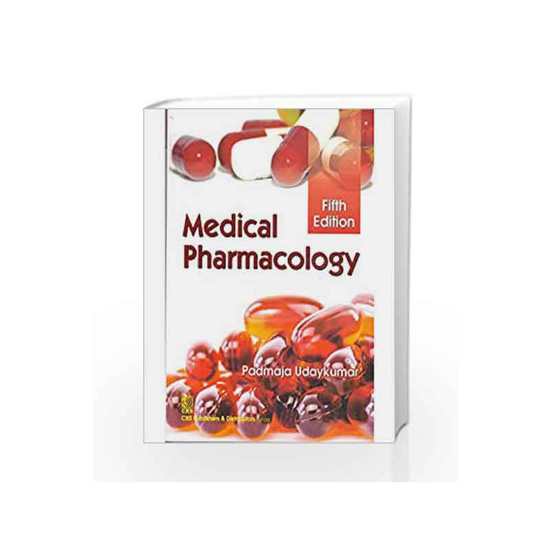 Medical Pharmacology 5th Edition 2016 by Udaykumar P. Book-9789385915567