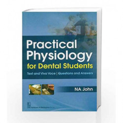 Practical Physiology Dental Students by John N.A. Book-9788123928470