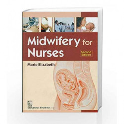 Midwifery for Nurses by Elizabeth M. Book-9788123922140