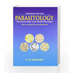Parasitology (Protozoology and Helminthology) with two hundred fourteen illustrations by Chatterjee Kd Book-9788123918105