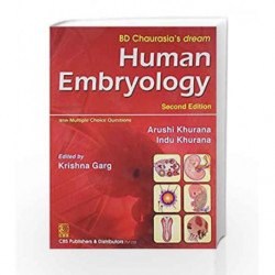BD Chaurasia's Dream Human Embryology by Garg K Book-9788123920467