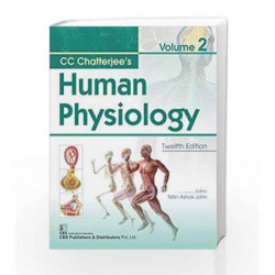 CC Chatterjees Human Physiology, 12/E, Vol.2 by Chatterjee Cc Book-9789387964037