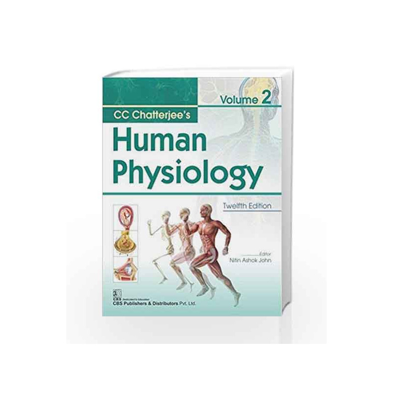 CC Chatterjees Human Physiology, 12/E, Vol.2 by Chatterjee Cc Book-9789387964037