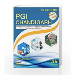 PGI Chandigarh(Volume - 2: 2011-2005) (Postgraduate Medical Entrance Exam) (7/e) by Chaudhary M Book-9788123927183