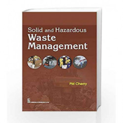 Solid and Hazardous Waste Management by Cherry P.M. Book-9788123929170