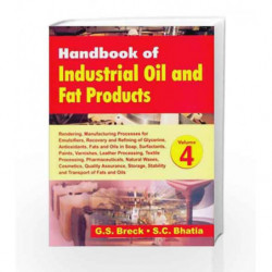 Handbook of Industrial Oil and Fat Products, Vol. 4 by Breck G.S. Book-9788123915142