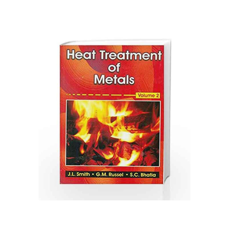 Heat Treatment of Metals, Vol.2 by Smith J.L. Book-9788123916453