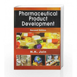 Pharmaceutical Product Development by Jain N. K. Book-9788123919638