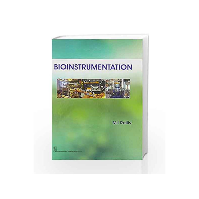 Bioinstrumentation by Reilly M.J Book-9788123929132