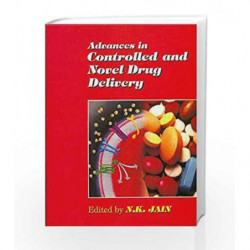 Advances in Controlled and Novel Drug Delivery by Jain N. K Book-9788123907277