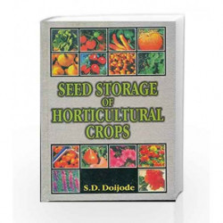 Seed Storage of Horticultural Crop by Doijode S.D. Book-9788123908243