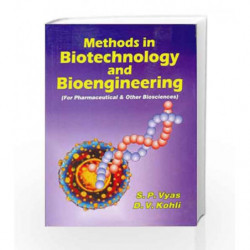 Methods in Biotechnology and Bioengineering: 0 by Vyas S. P Book-9788123908007
