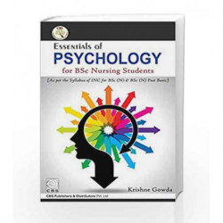 Essentials of Psychology for BSc Nursing Students (FRIST EDITION) by Gowda K. Book-9788123927114