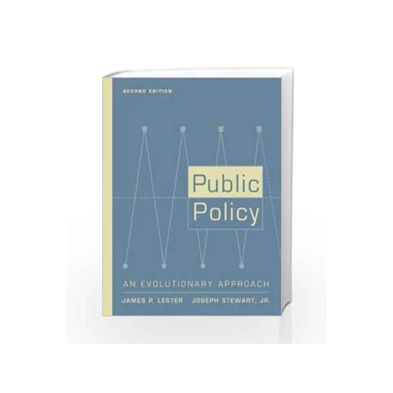 Public Policy: An Evolutionary Approach by Lester A Book-9780534550080
