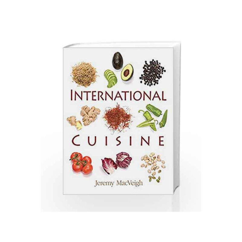 International Cuisine by Macveigh J. Book-9781418049652