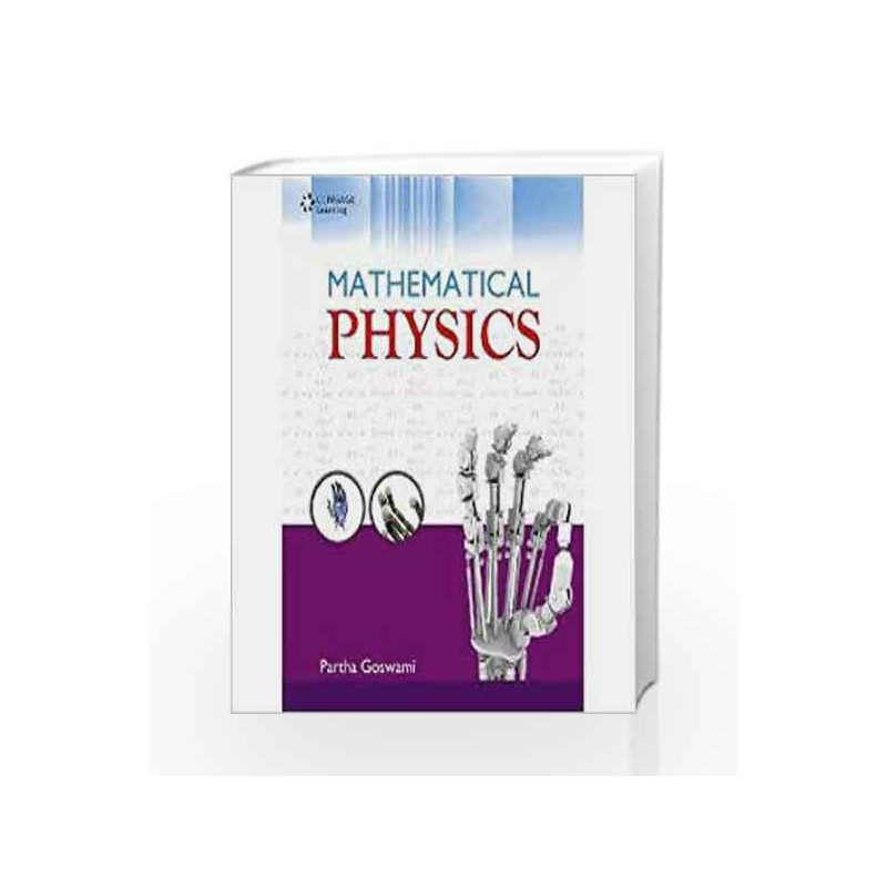 Mathematical Physics by Goswami Book-9788131517864