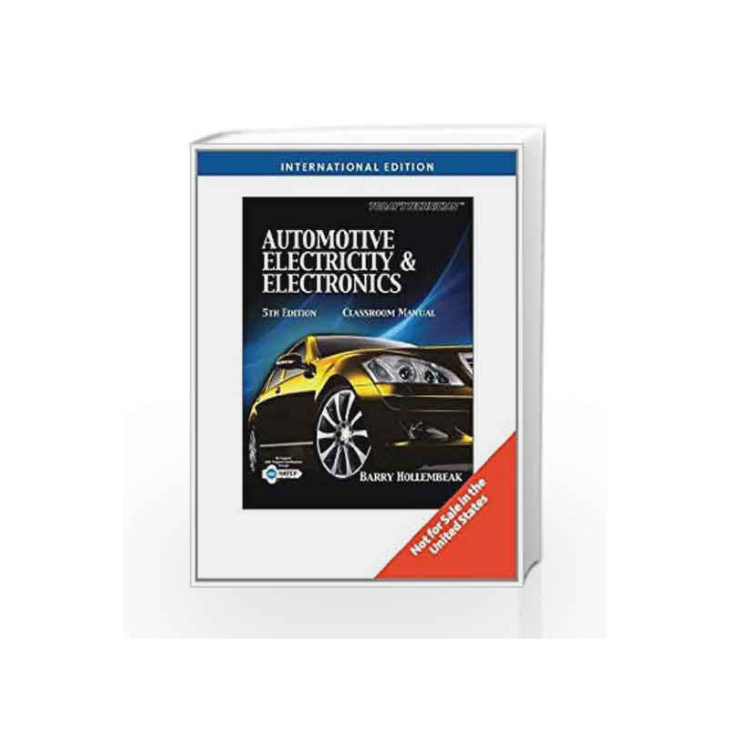Today's Technician: Automotive Electricity and Electronics by Hollembeak B. Book-9781435488298