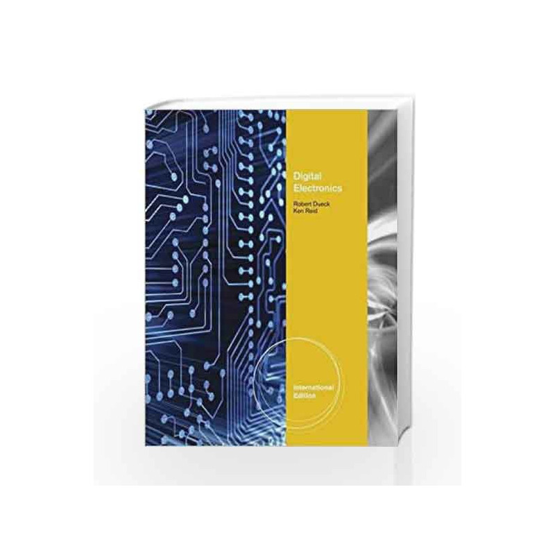 Digital Electronics International Edition By Dueck Buy Online Digital