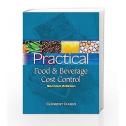 Practical Food and Beverage Cost Control by Ojugo C Book-9781428335448
