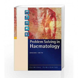 Haematology (Problem Solving) by Smith G. Book-9781846920059