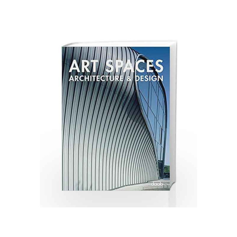 Art Spaces: Architecture and Design (Daab Architecture & Design) by Daab Book-9783937718798