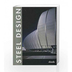 Steel Design (Design Book S.) by Daab Book-9783937718651