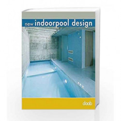 New Indoor Pool Design (Compact Book S.) by Daab Book-9783937718279