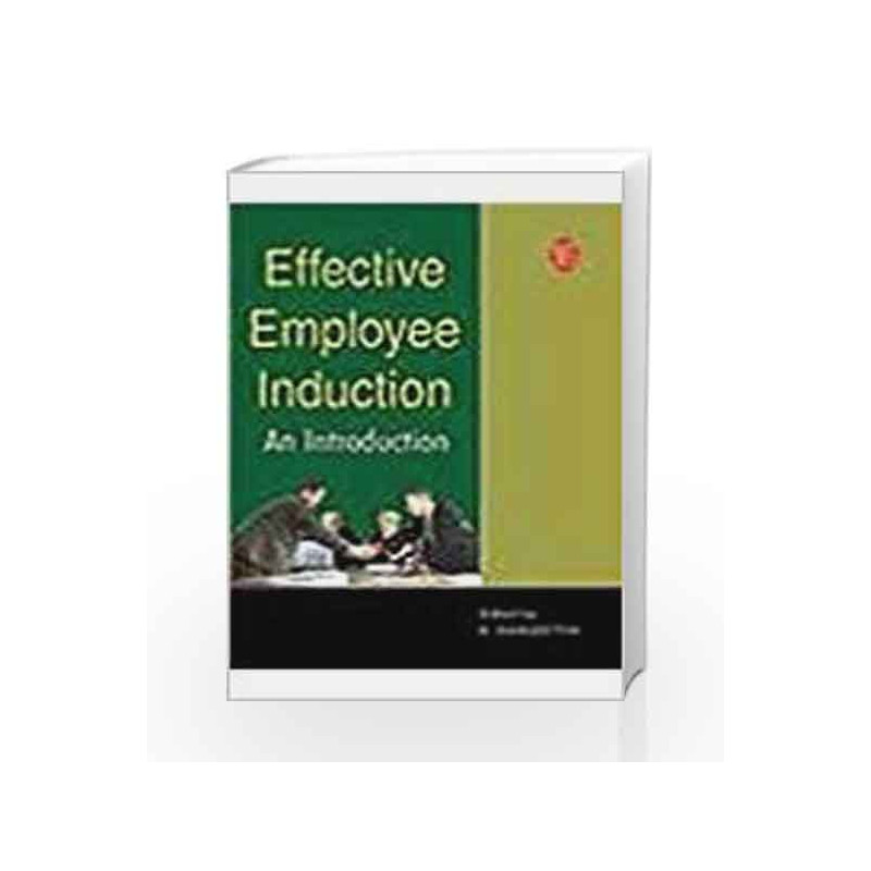 Effective Employee Induction by Sangeetha K Book-9788131412633