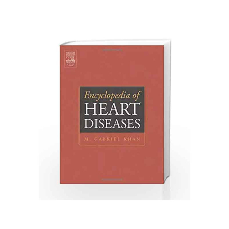 Encyclopedia of Heart Diseases by Khan Book-9780124060616