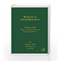 Methods In Enzymology: Vol-403Gt Press Regulating Membrane Targeting And Fusion by Balch Book-9780121828080