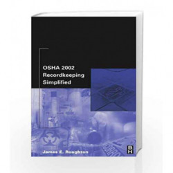 OSHA 2002 Recordkeeping Simplified by Roughton J Book-9780750675598