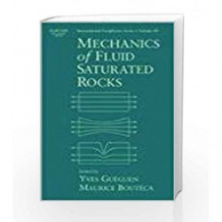Mechanics Of Fluid Saturated Rocks by Gueguen .Y. Book-9780123053558