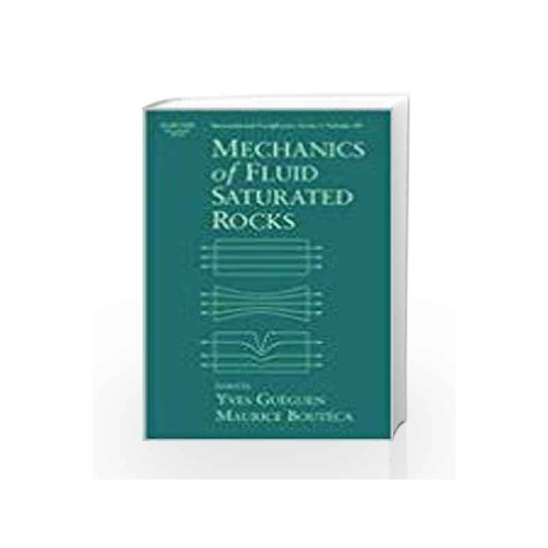 Mechanics Of Fluid Saturated Rocks by Gueguen .Y. Book-9780123053558