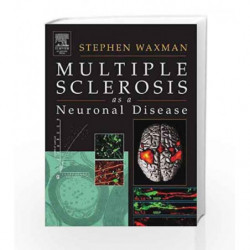 Multiple Sclerosis As A Neuronal Disease by Waxman S. Book-9780127387611