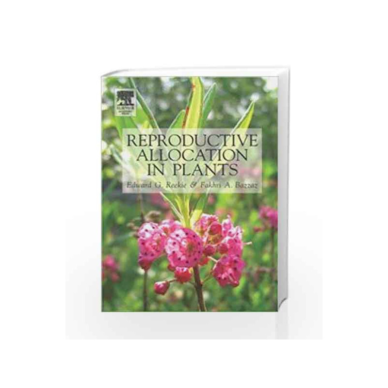 Reproductive Allocation In Plants by Reekie E.G. Book-9780120883868