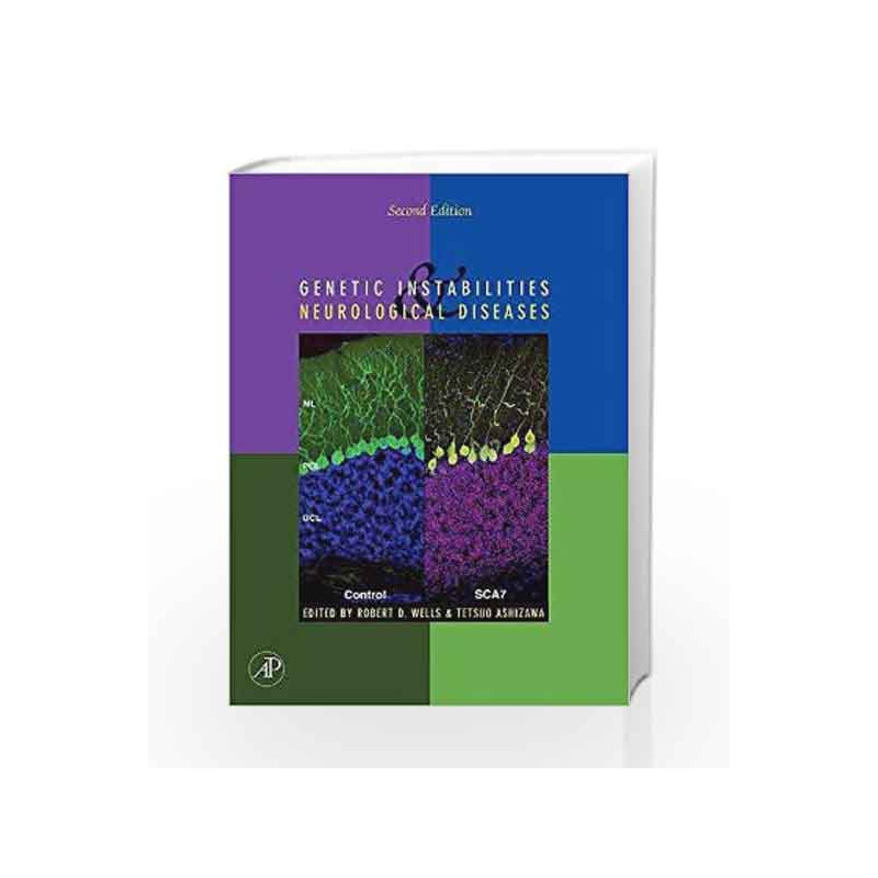 Genetic Instabilities and Neurological Diseases by Wells Book-9780123694621