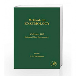 Biological Mass Spectrometry (Methods in Enzymology) by Burlingame .A. L Book-9780121828073