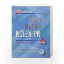Saunders Q&a Review for Nclex-Pn (Saunders Questions & Answers for NCLEX-PN) by Silvestri L.A Book-9780721697161