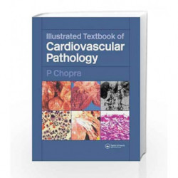 Illustrated Textbook of Cardiovascular Pathology by Chopra Book-9781841844510