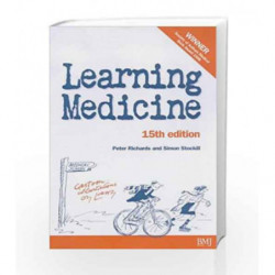 Learning Medicine: An Informal Guide to a Career in Medicine Fifteenth Edition by Richards P. Book-9780727914620