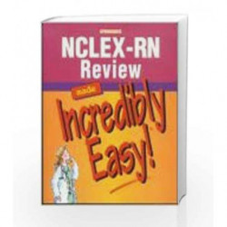 NCLEX-RN Review Made Incredibly Easy (Incredibly Easy! Series (R)) by Misc Book-9781582550169