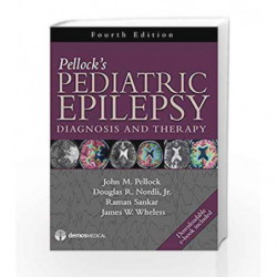 Pellock's Pediatric Epilepsy: Diagnosis and Therapy by Pellock J M Book-9781620700730
