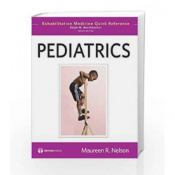 Pediatrics (Rehabilitation Medicine Quick Reference) by Buschbacher R.M. Book-9781933864600