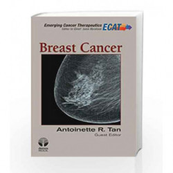 Breast Cancer (Emerging Concepts Therapeutics) by Tan A R Book-9781936287147