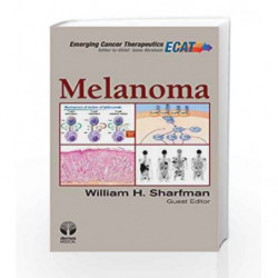 Melanoma (Emerging Cancer Therapeutics) by Sharfman W.H. Book-9781936287796