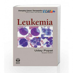 Leukemia (Emerging Cancer Therapeutics) by Popat U Book-9781933864686