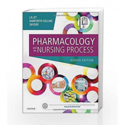 Pharmacology and the Nursing Process by Liley L L Book-9780323358286