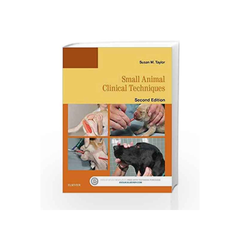 Small Animal Clinical Techniques by Taylor S M Book-9780323312165